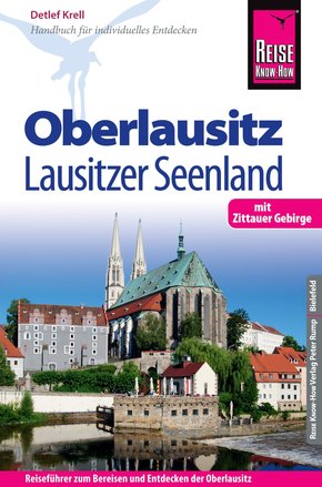Reise Know-How Reiseführer Oberlausitz, Lausitzer Seenland (eBook, PDF)