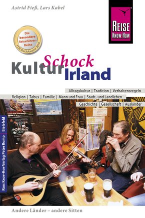 Reise Know-How KulturSchock Irland (eBook, ePUB)