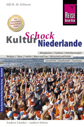 Reise Know-How KulturSchock Niederlande (eBook, ePUB)