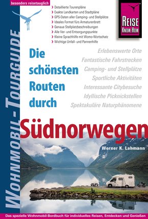 Reise Know-How Wohnmobil-Tourguide Südnorwegen: Die schönsten Routen (eBook, PDF)