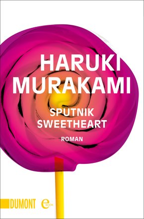 Sputnik Sweetheart (eBook, ePUB)