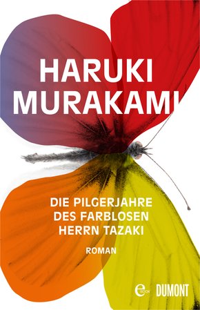 Die Pilgerjahre des farblosen Herrn Tazaki (eBook, ePUB)