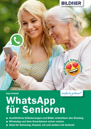 WhatsApp für Senioren: speziell für Samsung u.a. Smartphones mit Android (eBook, PDF)