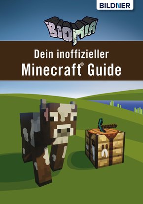 BIOMIA - Dein inoffizieller Minecraft Guide (eBook, PDF)