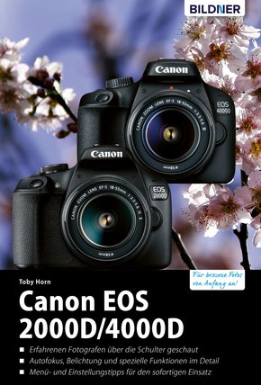 Canon EOS 2000D/4000D - Für bessere Fotos von Anfang an: Das umfangreiche Praxisbuch (eBook, PDF)