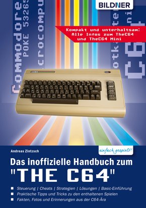 Das inoffizielle Handbuch zum 'THE C64' mini und maxi: (eBook, PDF)