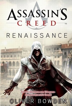 Assassin's Creed Band 1: Renaissance (eBook, ePUB)