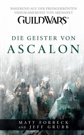 Guild Wars Band 1: Die Geister von Ascalon (eBook, ePUB)