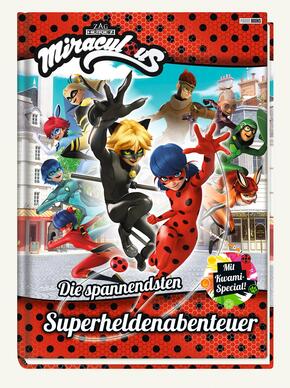 Miraculous: Die spannendsten Superheldenabenteuer