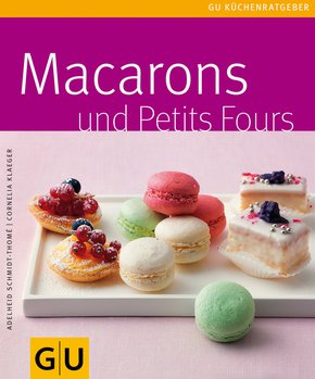 Macarons & Petit Fours (eBook, ePUB)