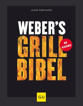 Weber's Grillbibel (eBook, ePUB)
