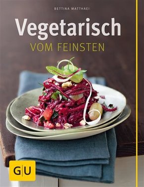 Vegetarisch vom Feinsten (eBook, ePUB)