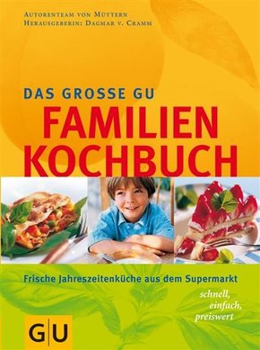 Familien-Kochbuch, Das große GU (eBook, ePUB)