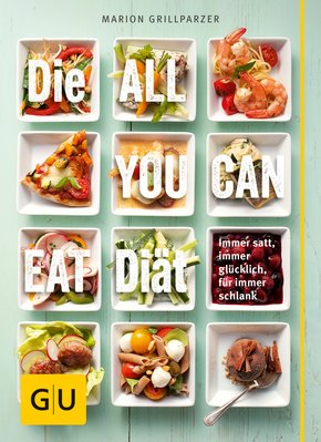 Die All-you-can-eat-Diät (eBook, ePUB)