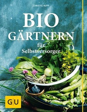 Biogärtnern für Selbstversorger (eBook, ePUB)