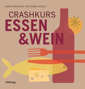 Crashkurs Essen & Wein (eBook, ePUB)
