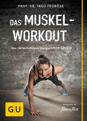 Das Muskel-Workout (eBook, ePUB)