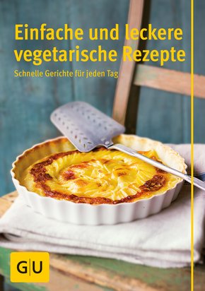 Einfache und leckere vegetarische Rezepte (eBook, ePUB)