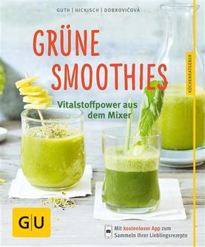 Grüne Smoothies - noch mehr leckere Smoothies! (eBook, ePUB)