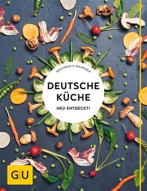 Deutsche Küche neu entdeckt! (eBook, ePUB)