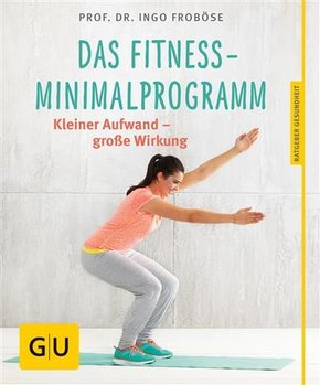 Das Fitness-Minimalprogramm (eBook, ePUB)