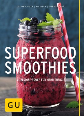 Superfood-Smoothies (eBook, ePUB)