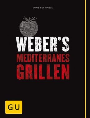 Weber's Mediterranes Grillen (eBook, ePUB)