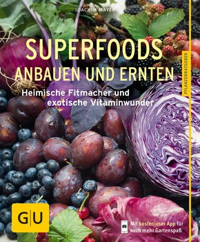 Superfoods anbauen und ernten (eBook, ePUB)