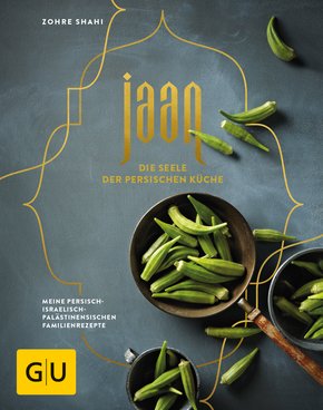 Jaan - Die Seele der persischen Küche (eBook, ePUB)