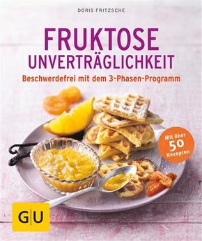 Fruktose-Unverträglichkeit (eBook, ePUB)