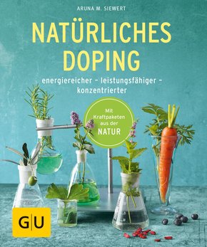 Natürliches Doping (eBook, ePUB)