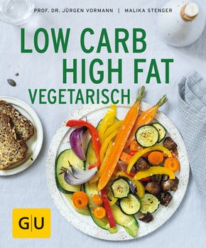 Low Carb High Fat vegetarisch (eBook, ePUB)