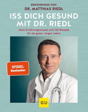Iss dich gesund mit Dr. Riedl (eBook, ePUB)