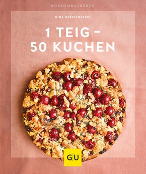 1 Teig - 50 Kuchen (eBook, ePUB)