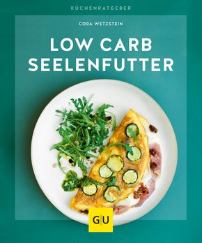 Low-Carb-Seelenfutter (eBook, ePUB)
