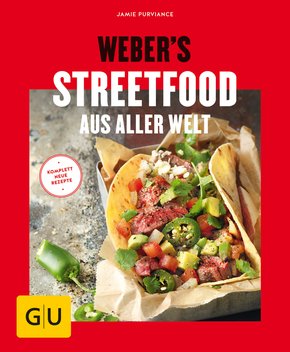 Weber's Streetfood aus aller Welt (eBook, ePUB)
