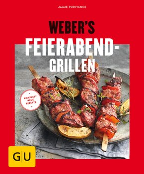 Weber's Feierabend-Grillen (eBook, ePUB)