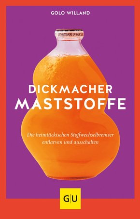 Dickmacher Maststoffe (eBook, ePUB)