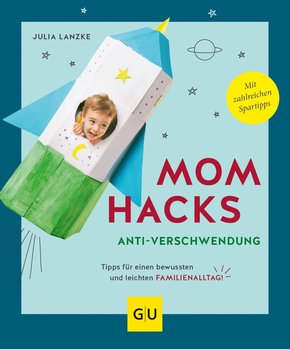 Mom Hacks Anti-Verschwendung (eBook, ePUB)