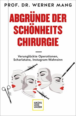 Abgründe der Schönheitschirurgie (eBook, ePUB)