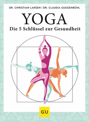 Yoga - die 5 Schlüssel zur Gesundheit (eBook, ePUB)