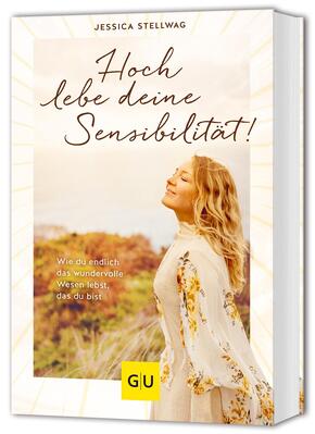 Lebe deine Sensibilität!