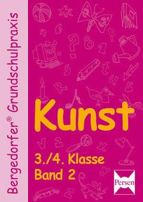 Kunst 3./4. Klasse. Band 2