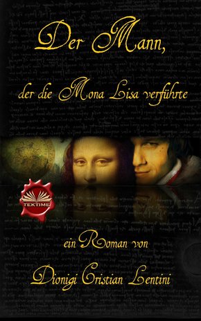 Der Mann, Der Die Mona Lisa Verführte (eBook, ePUB)