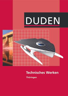Technisches Werken - Regelschule Thüringen