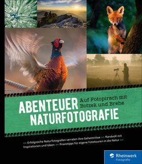 Abenteuer Naturfotografie (eBook, PDF)