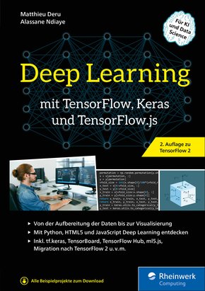 Deep Learning mit TensorFlow, Keras und TensorFlow.js (eBook, ePUB)