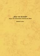 Klar wie Kristall
