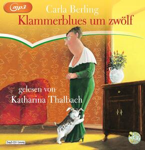 Klammerblues um zwölf, 2 Audio-CD, 2 MP3