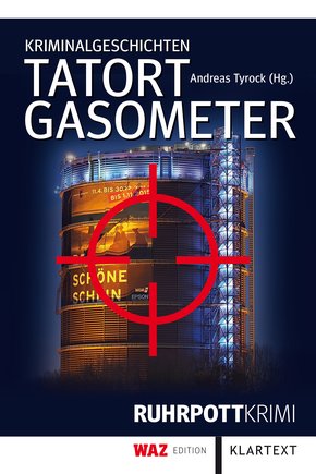 Tatort Gasometer (eBook, ePUB)
